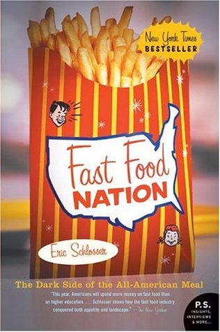 Cover of Fast Food Nation: The Dark Side of the All-American Meal