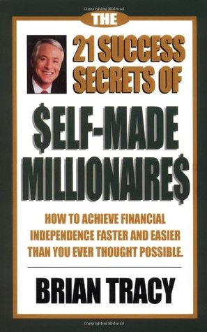 Cover of The 21 Success Secrets of Self-Made Millionaires